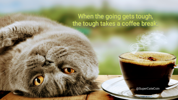 The Tough Takes A Coffee Break ☕