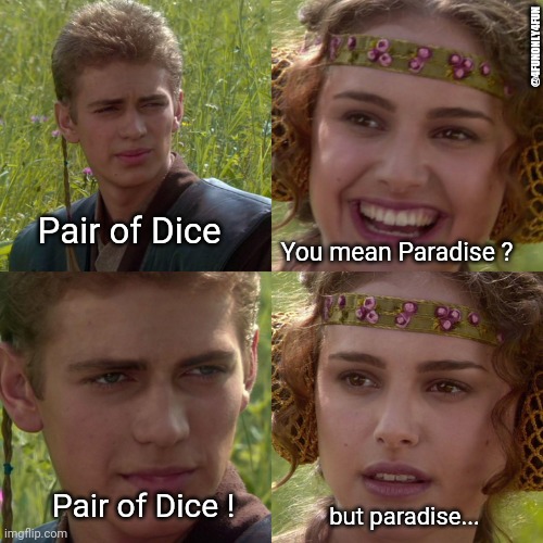 Do you mean paradise ?