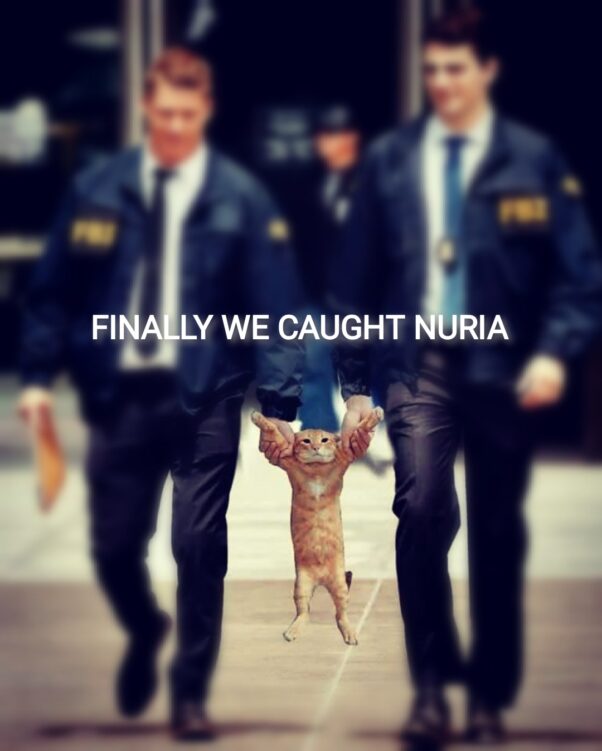 Finally We Caught Nuria